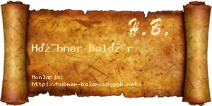 Hübner Balár névjegykártya